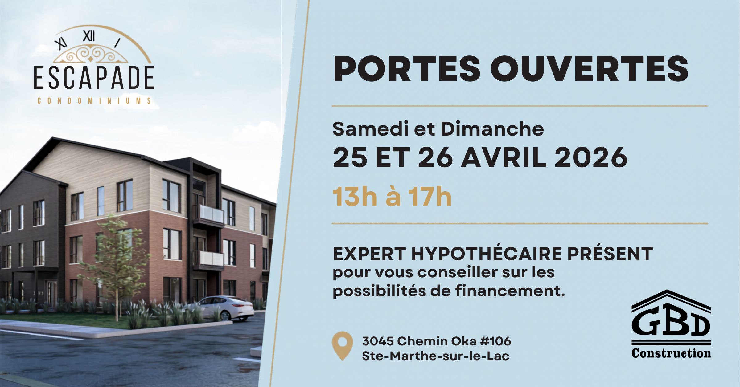 Portes Ouvertes du projet Escapade Condominiums à Sainte-Marthe-sur-le-Lac
