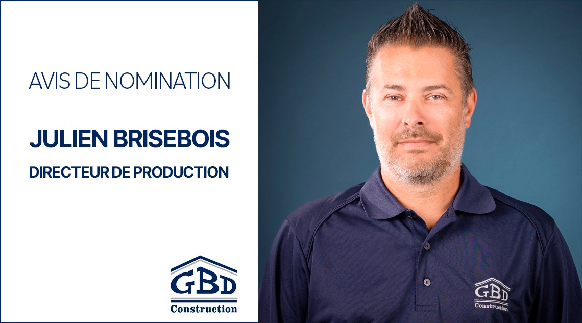 Nomination de Julien Brisebois - Directeur de production
