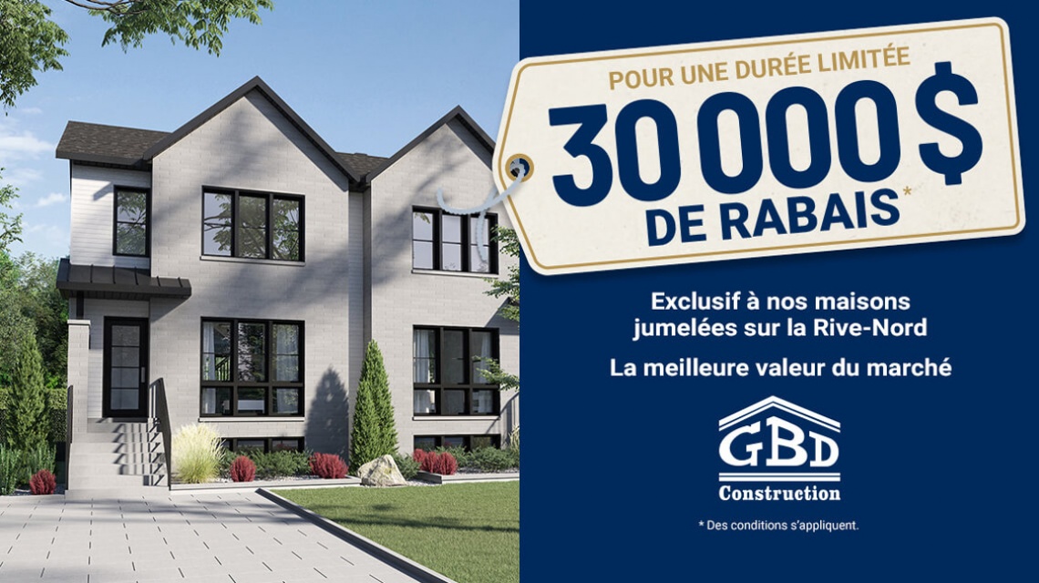 Promotion - jusqu'à 30 000$ de rabais